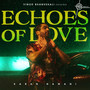 Echoes Of Love