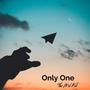 Only One (Explicit)