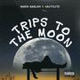 TTTM (Trips To The Moon) (feat. Wavyyute) [Explicit]