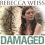 Damaged