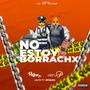 No estoy borracha (feat. DJ Gean, Lolita & Gringasha) [Explicit]