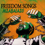 Freedom Songs (Mzabalazo)