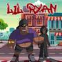 Lil ryan (feat. Sonato) [Explicit]