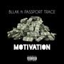 Motivation (feat. Passporttrace) [Radio Edit]