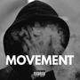 MOVEMENT (feat. DVYUNGEEN) [Explicit]