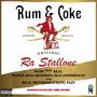 Rum & Coke (Explicit)