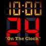 On The Clock (Explicit)