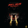 Devil's Breath (Explicit)