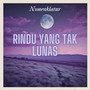 Rindu Yang Tak Lunas