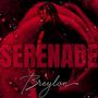 Serenade (Explicit)