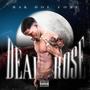 Dead Rose (Explicit)