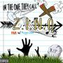 IM THE ONE THEY CALL ZINO (Explicit)