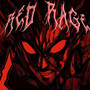 RED RAGE (Explicit)