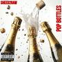 Pop Bottles (Explicit)