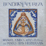 BENDITA SEA TU PUREZA