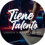 Tiene talento (Explicit)
