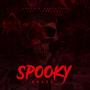 Spooky Roses (feat. Kmac2021) [Explicit]