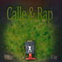 Calle y Rap (Explicit)