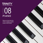 Grade 08 Piano Pieces & Exercises for Trinity College London Exams 2018-2020