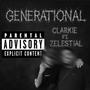 Generational (feat. Zelestial) [Explicit]