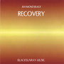 Recovery