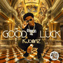 Good Luck (Explicit)