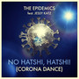 No Hatshi Hatshi (Corona Dance)