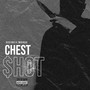 CHEST $HOT (Explicit)