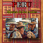 Peru, Musica de los Andes