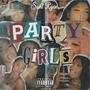 Party Girls (Explicit)