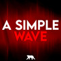 A Simple Wave