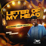 Lifter of My Head - Holy Ghost Praise Medley 2