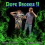 ** Broskis II (Explicit)