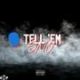 Tell 'em (Explicit)