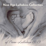 The Most Beautiful Collection of Piano Lullabies 2019