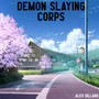 Demon Slaying Corps