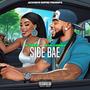 Side Bae (feat. Kia Lundy) [Explicit]