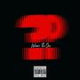 Where's the one (Explicit)