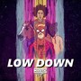 Low Down