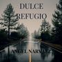 Dulce Refugio