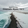 Cinematic Music: Vol 1