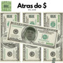 Atras do $ (Explicit)