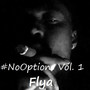 #NoOptions Vol. 1 (Explicit)