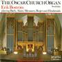 Organ Recital: Bostrom, Erik - BACH, J.S. / ALAIN, J. / MESSIAEN, O. / REGER, M. / HINDEMITH, P.