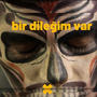 bir dileğim var (Explicit)