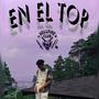 En El Top (feat. Oliver zhang) [Explicit]