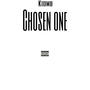 Chosen one (Explicit)