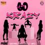 Go Krazy (feat. DB3Three & Mr.O) [Radio Edit]