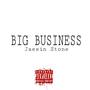 Big Business (Explicit)