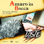 Amaro in Bocca (Explicit)